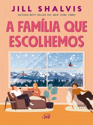 cover image of A família que escolhemos